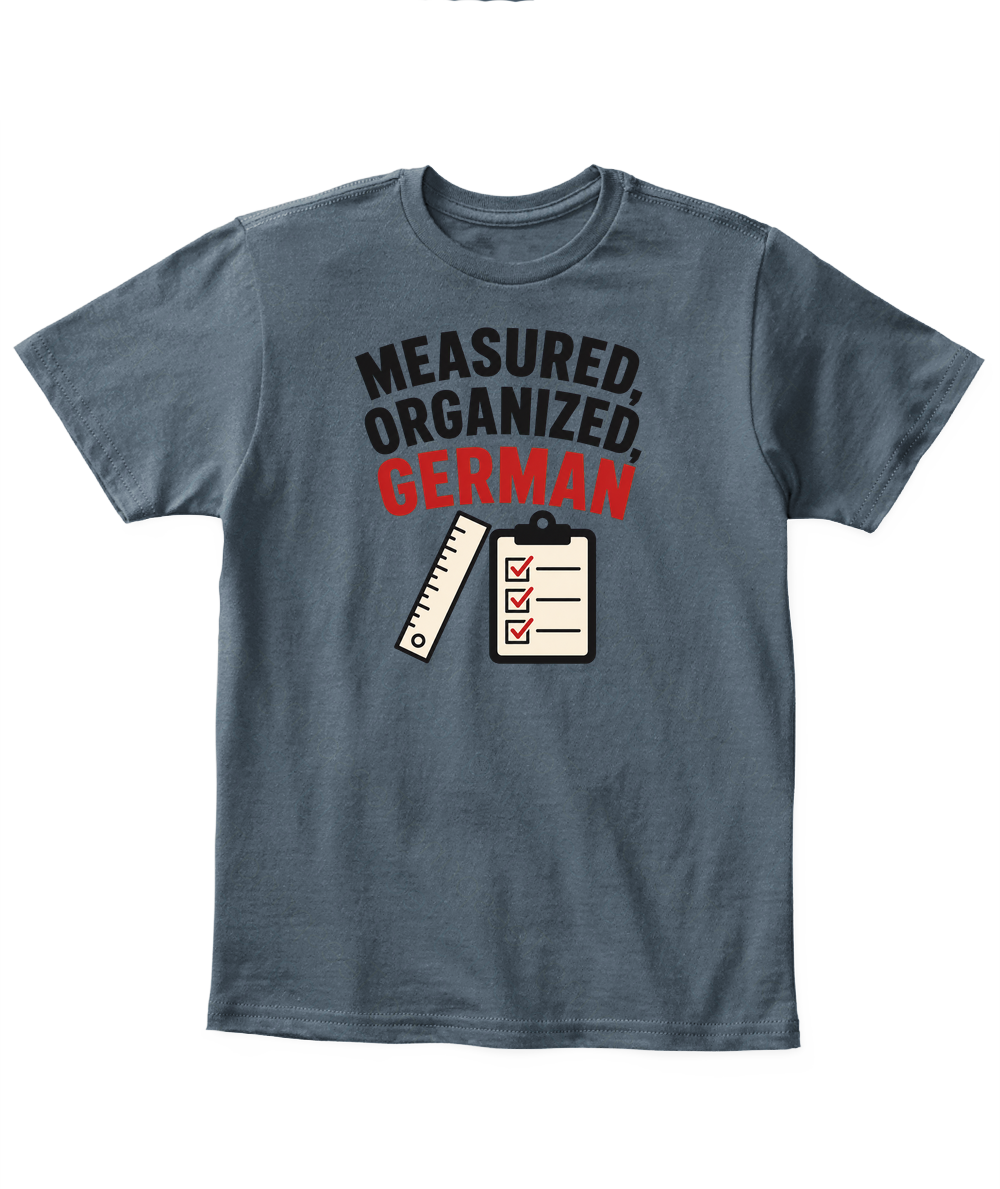Measured, Organized, German — Kid's T Shirt in Dark Heather