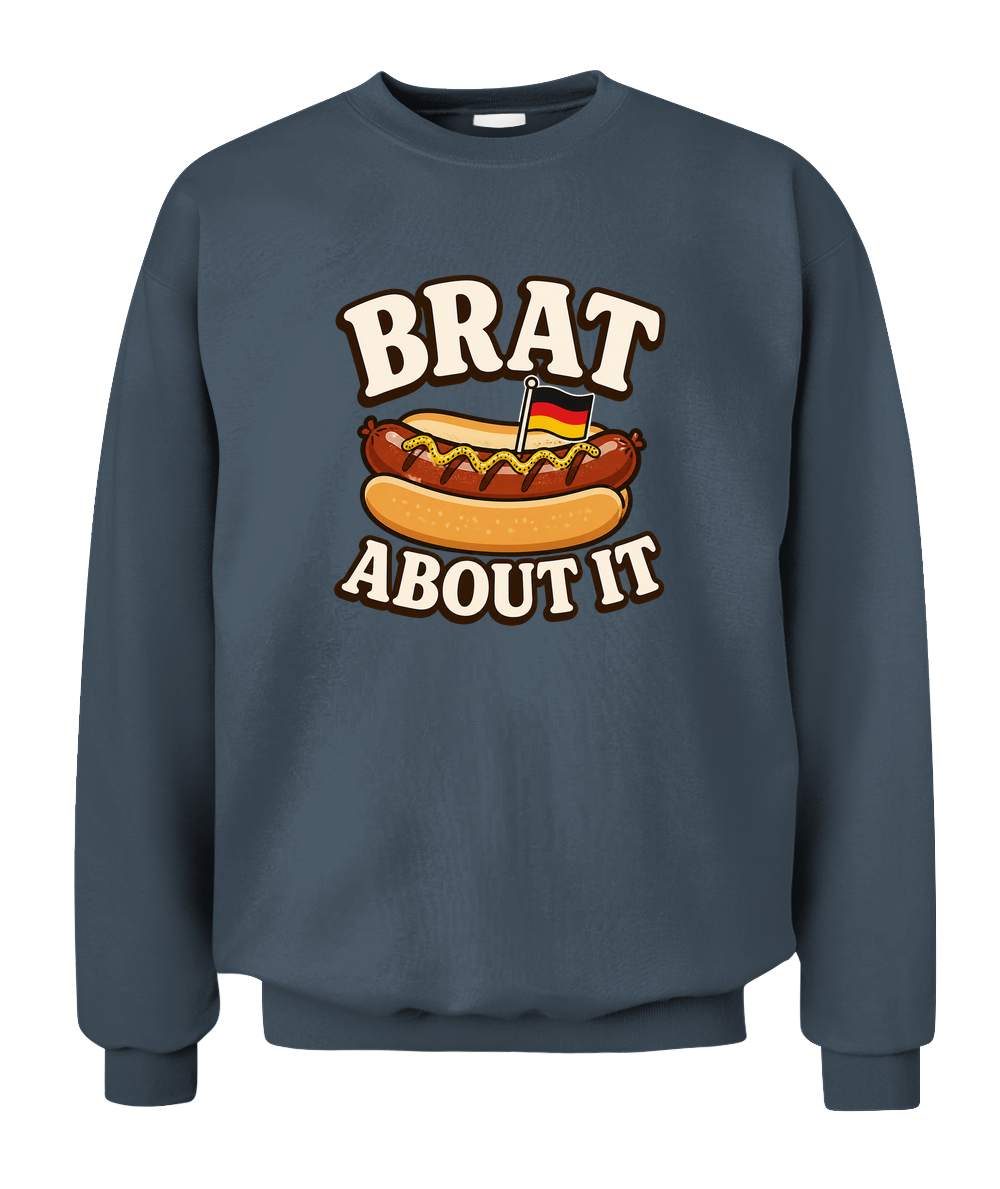 Brat About It — Sweatshirt in Dark Heather