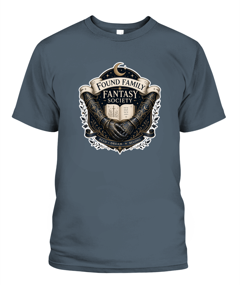 Found Family Fantasy Society Book Lover T-Shirt | Reading Gift