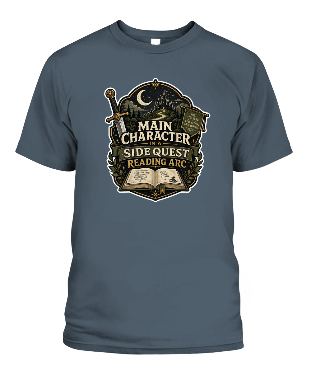 Main Character in a Side Quest Reading Arc Book Lover T-Shirt | Reading Gift