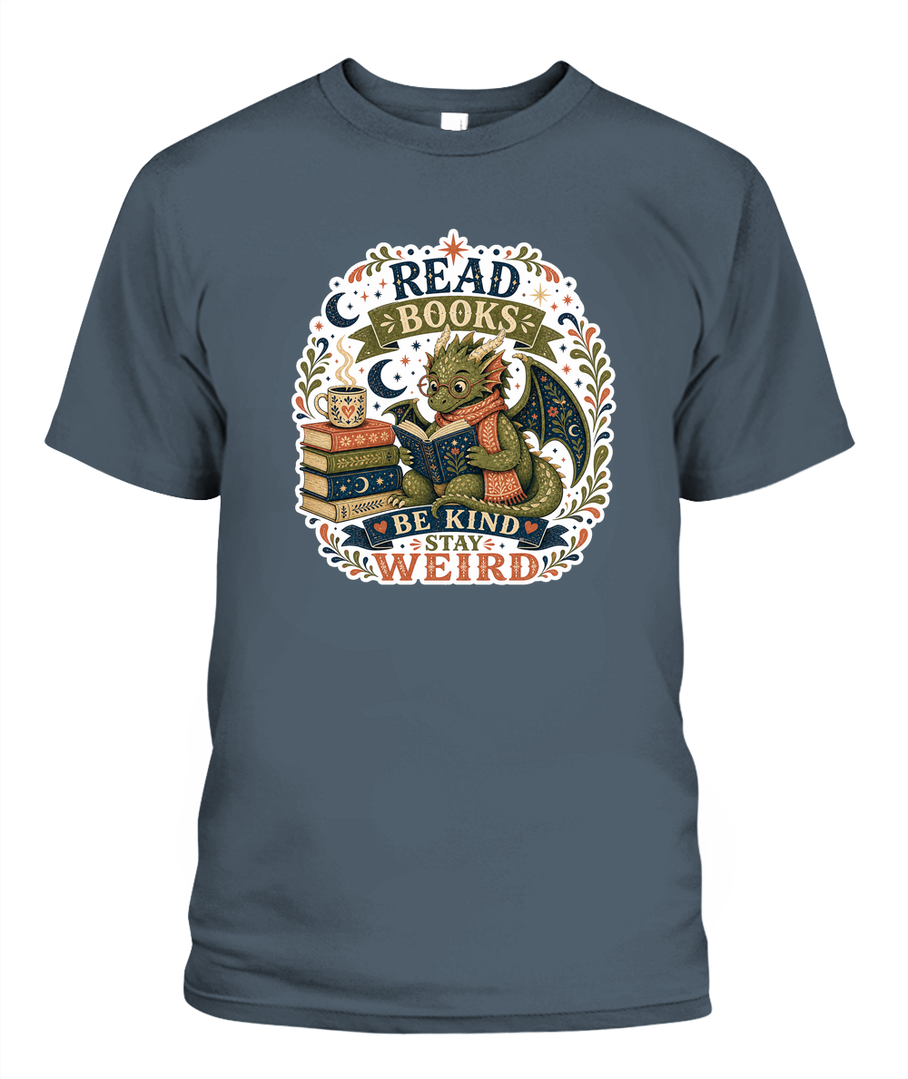 Read Books Be Kind Stay Weird Book Lover T-Shirt | Reading Gift