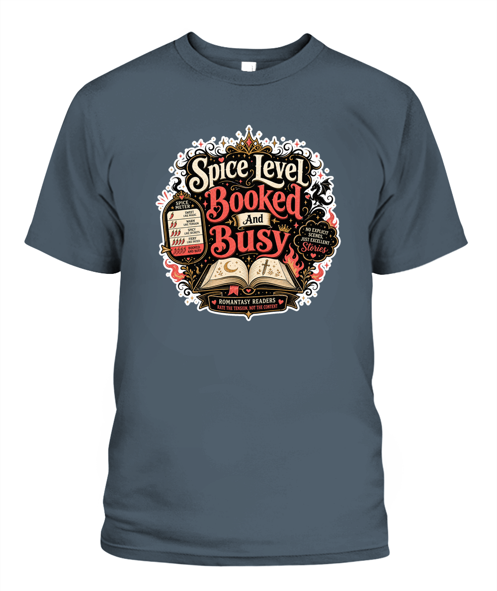 Spice Level Booked and Busy Book Lover T-Shirt | Reading Gift