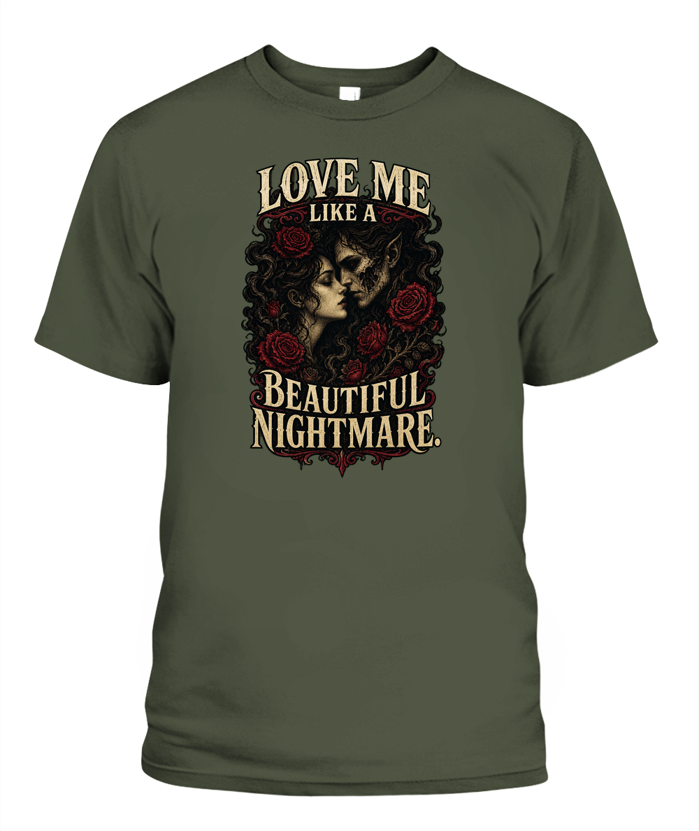 Love Me Like A Beautiful Nightmare — gothic shirt in Hemp