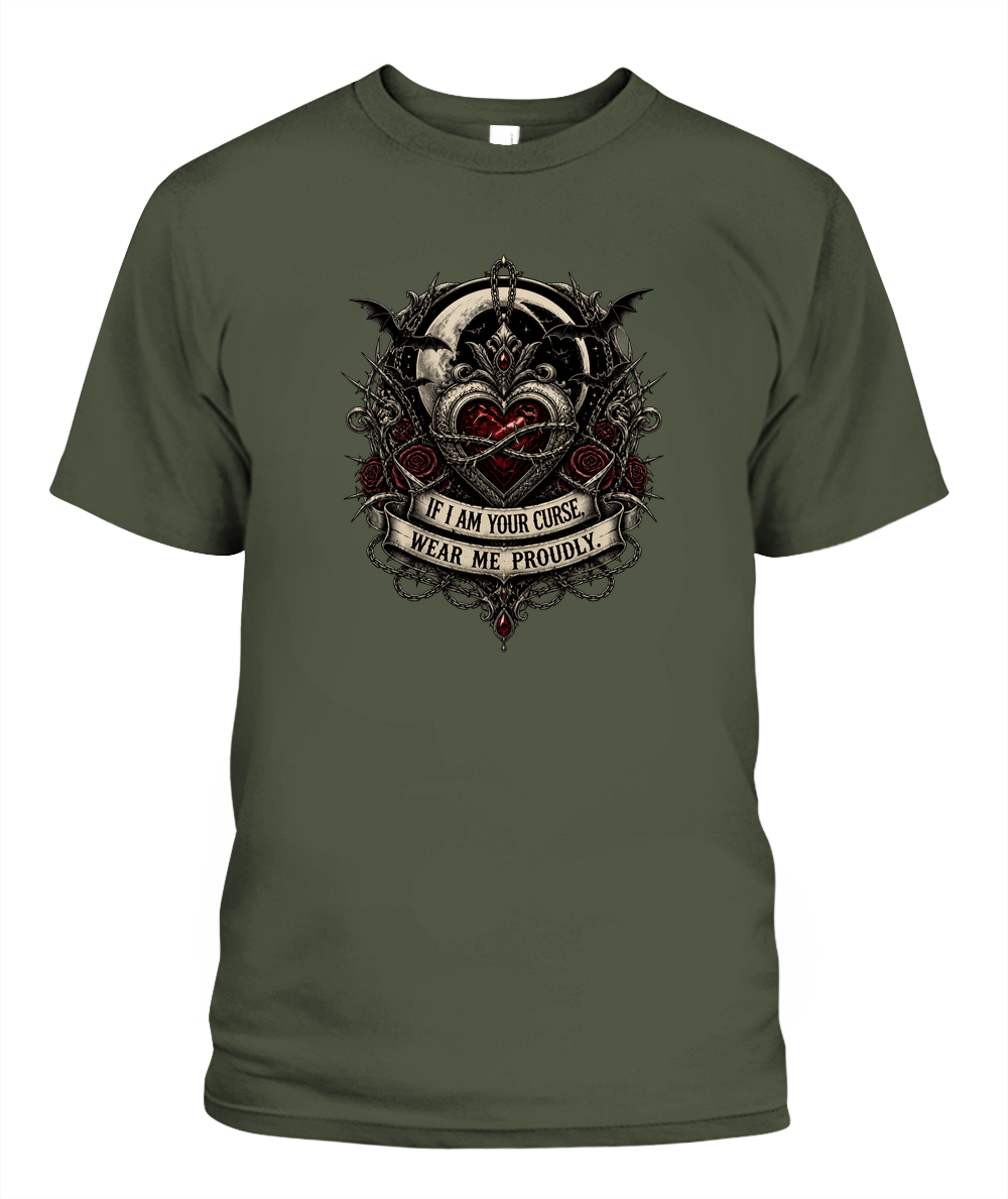 If I Am Your Curse, Wear Me Proudly — gothic shirt in Hemp