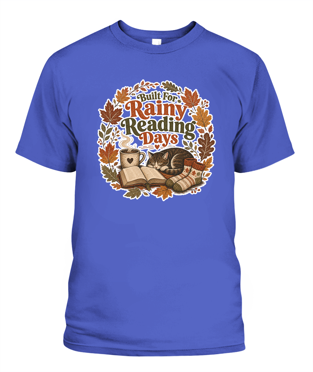 Built for Rainy Reading Days Book Lover T-Shirt | Reading Gift
