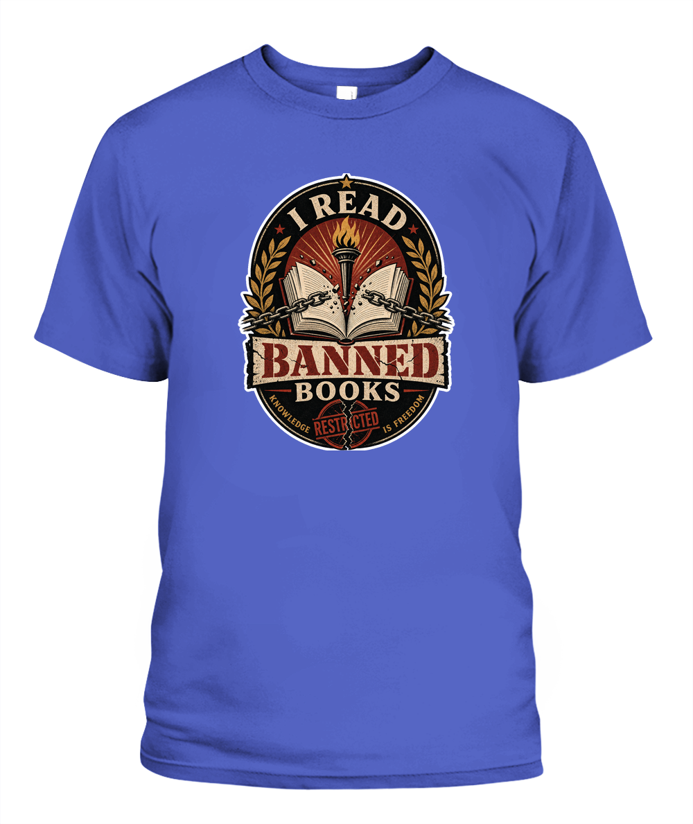 I Read Banned Books Book Lover T-Shirt | Reading Gift