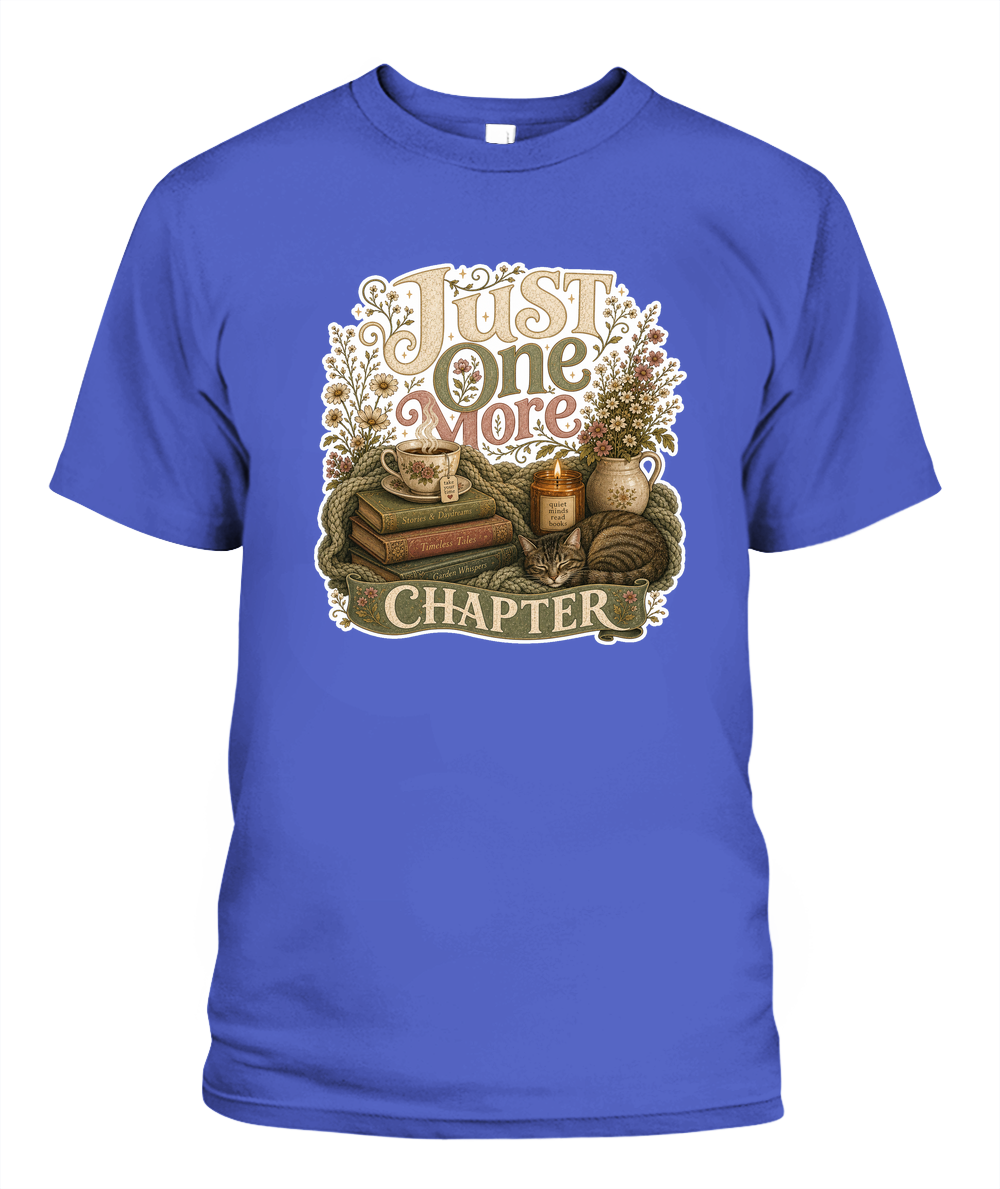 Just one more Chapter Book Lover T-Shirt | Reading Gift