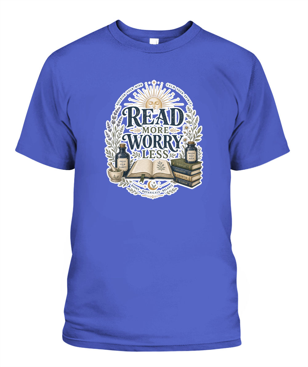 Read more Worry Less Book Lover T-Shirt | Reading Gift