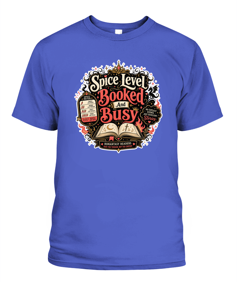 Spice Level Booked and Busy Book Lover T-Shirt | Reading Gift