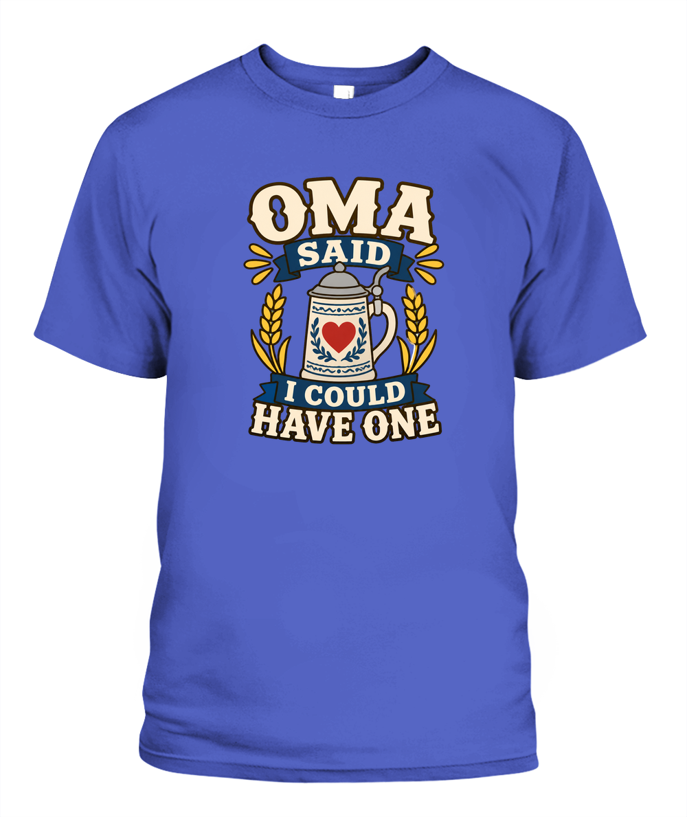 Oma Said I Could Have One — T-Shirt in Periwinkle