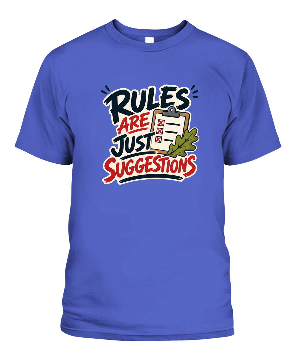 Rules Are Just Suggestions — T-Shirt in Periwinkle