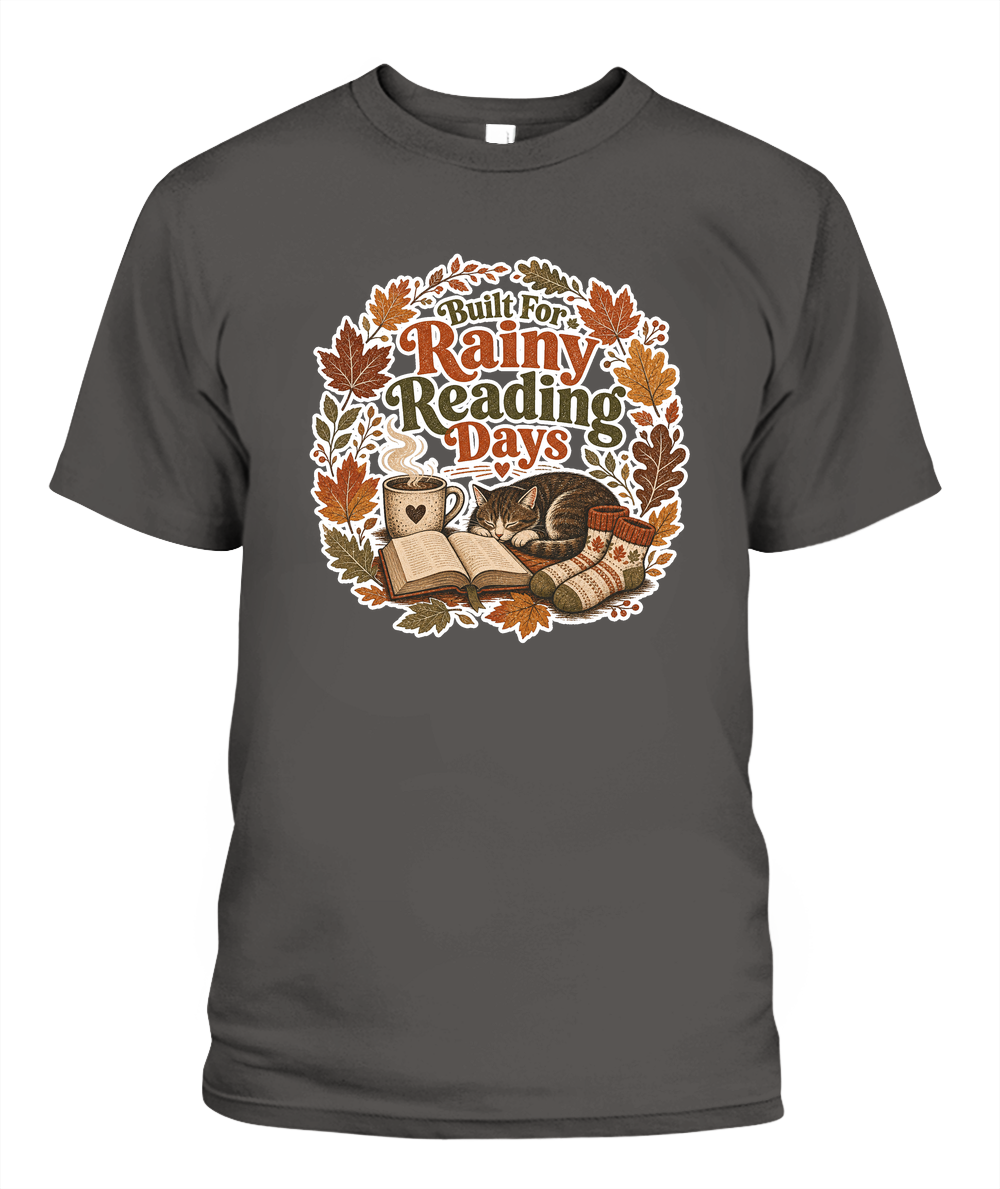 Built for Rainy Reading Days Book Lover T-Shirt | Reading Gift