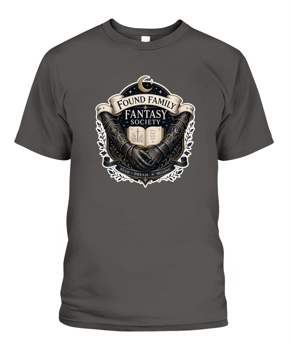 Found Family Fantasy Society Book Lover T-Shirt | Reading Gift