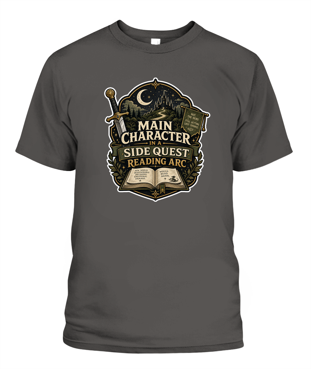 Main Character in a Side Quest Reading Arc Book Lover T-Shirt | Reading Gift