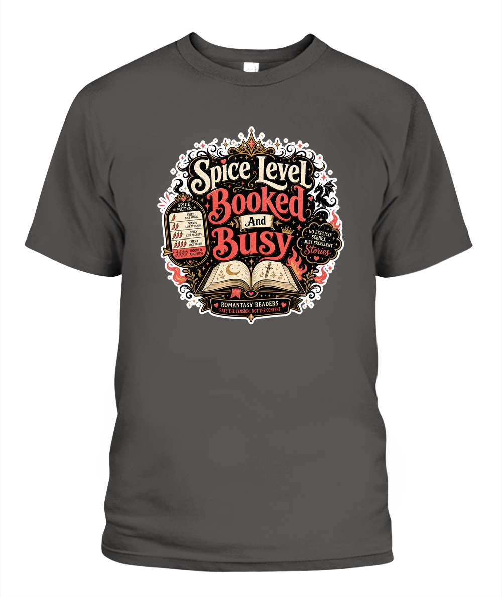 Spice Level Booked and Busy Book Lover T-Shirt | Reading Gift
