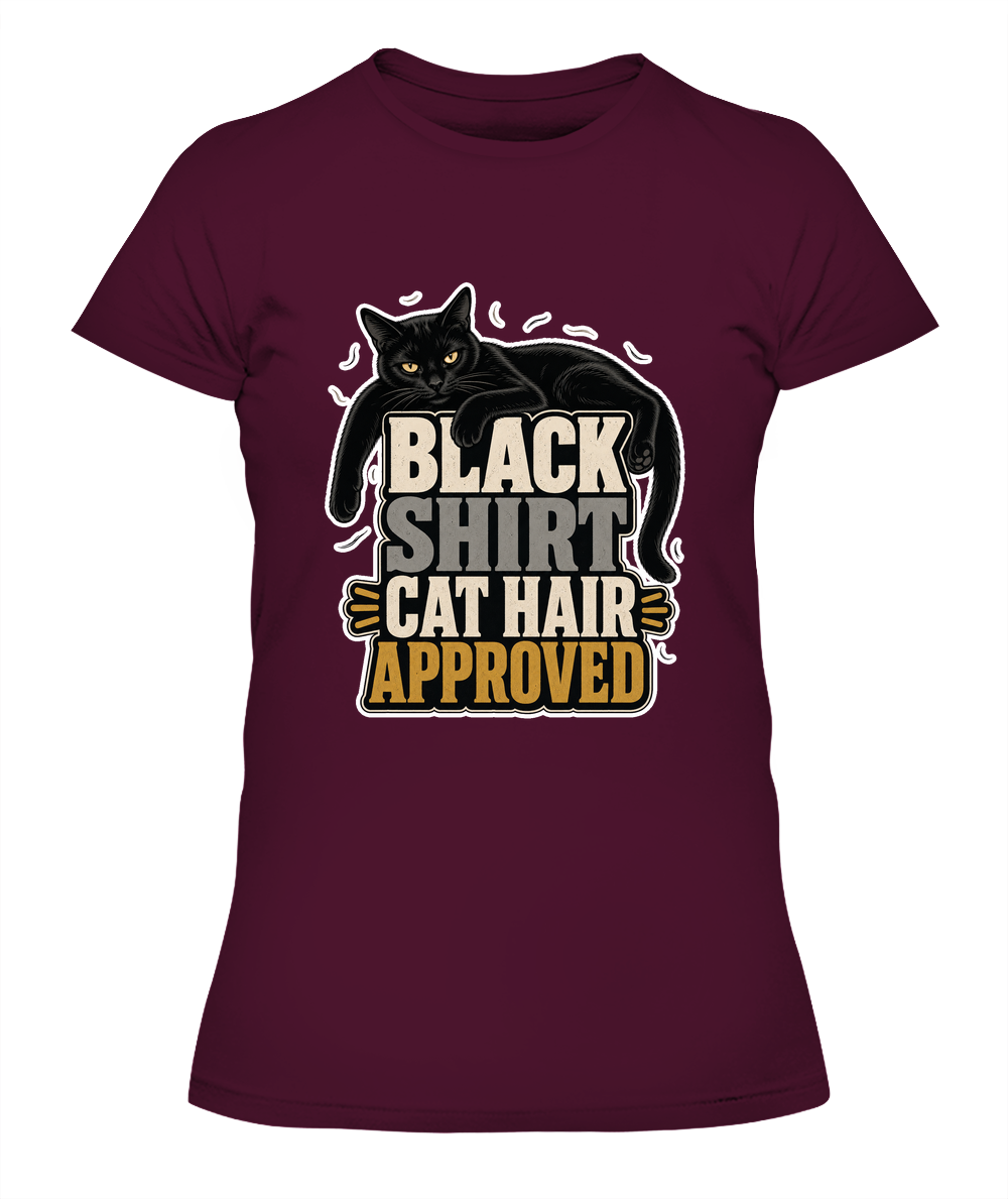 Black Shirt Cat Hair Approved Ladies T-Shirt | Black Cat Lover Gift