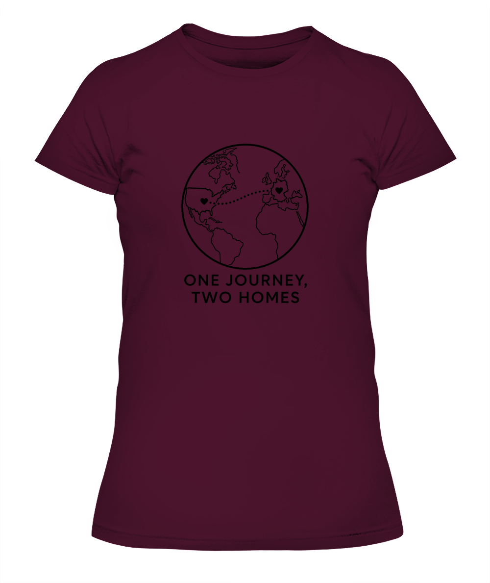 One Journey, Two Homes — Lady's T-Shirt in Maroon