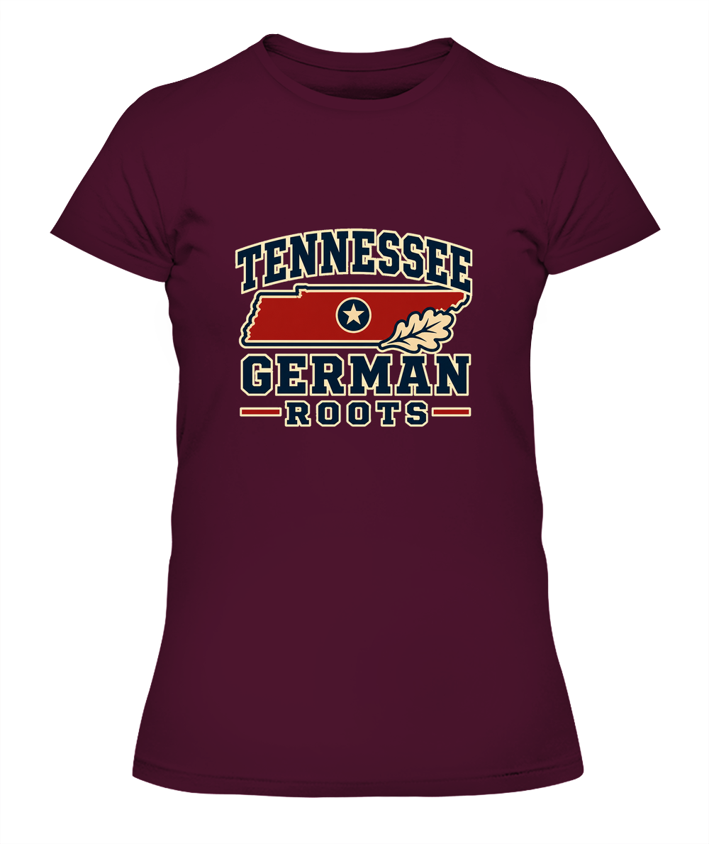 Tennessee German Roots — Lady's T-Shirt in Maroon