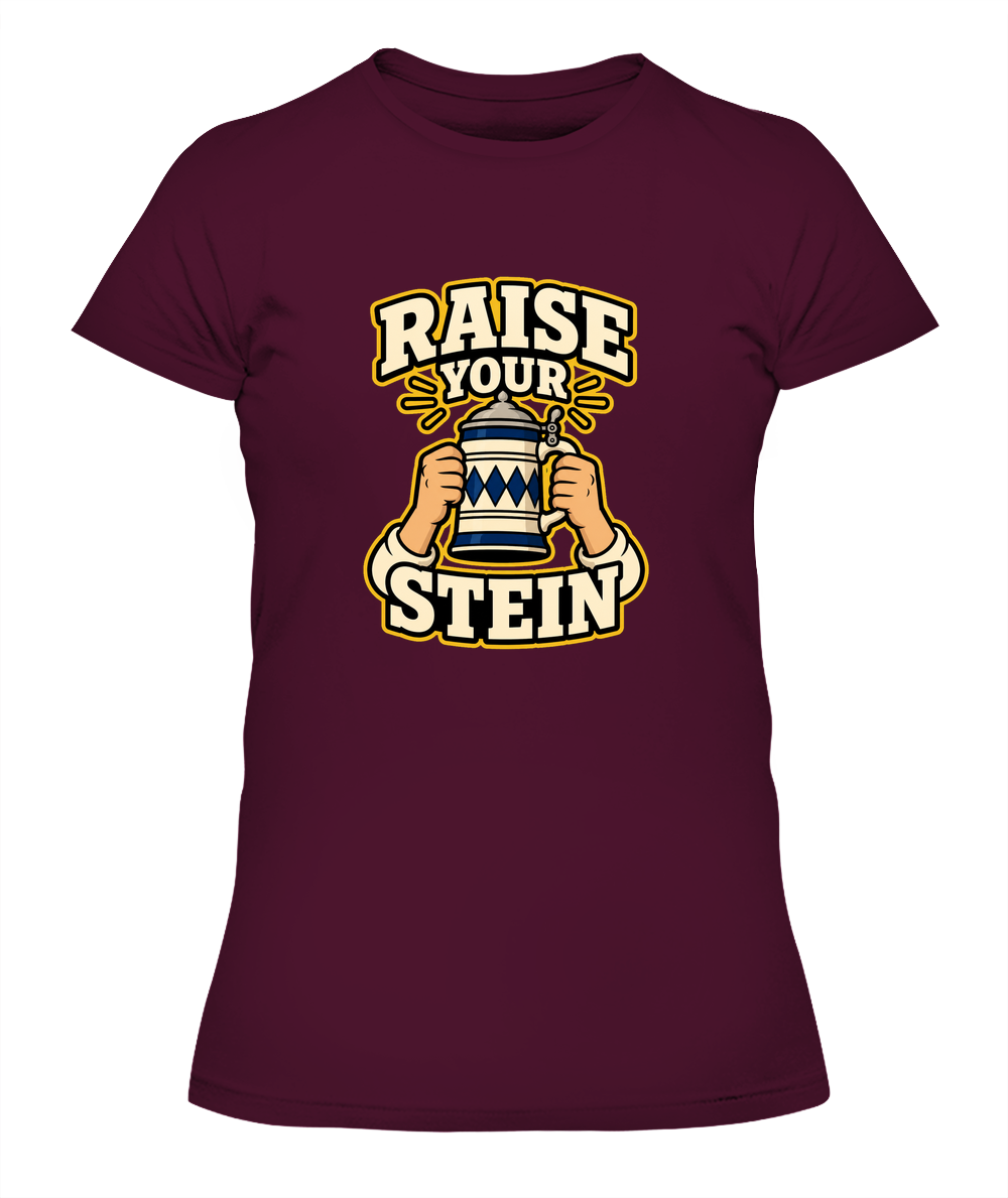 Raise Your Stein — Lady's T-Shirt in Maroon