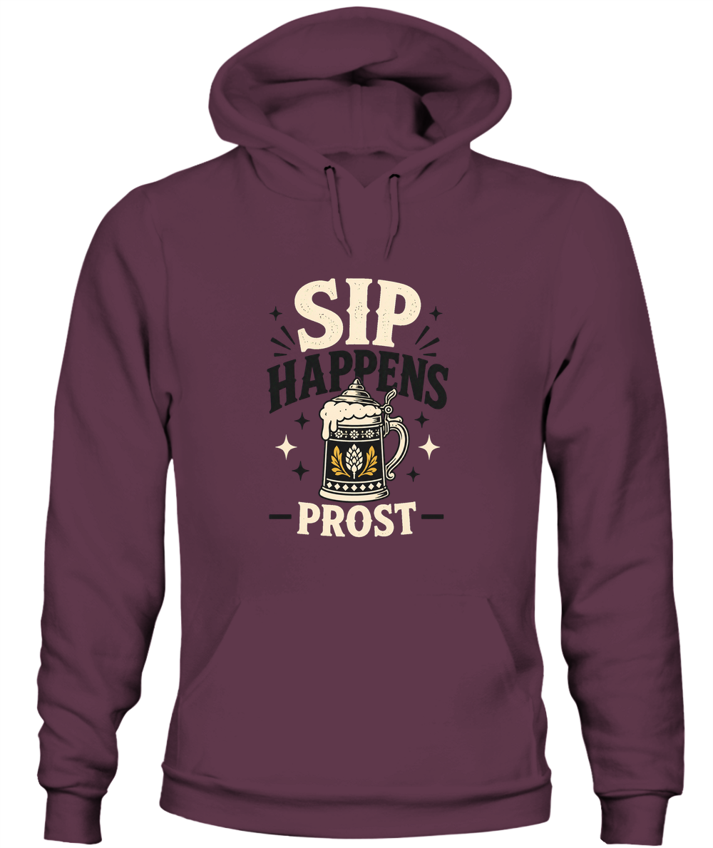Sip Happens — Prost — Hoodie in Maroon