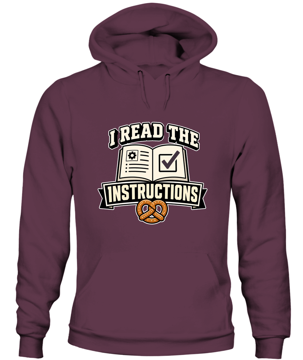 I Read The Instructions — Hoodie in Maroon