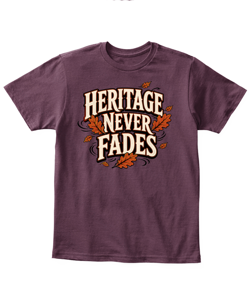 Heritage Never Fades — Kid's T Shirt in Maroon