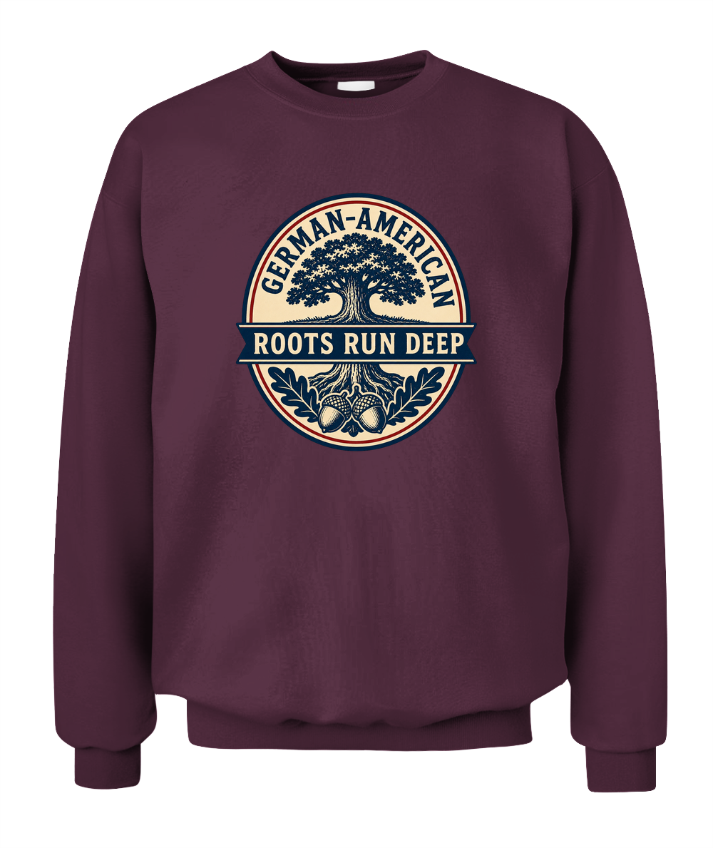 German-American Roots Run Deep — Sweatshirt in Maroon