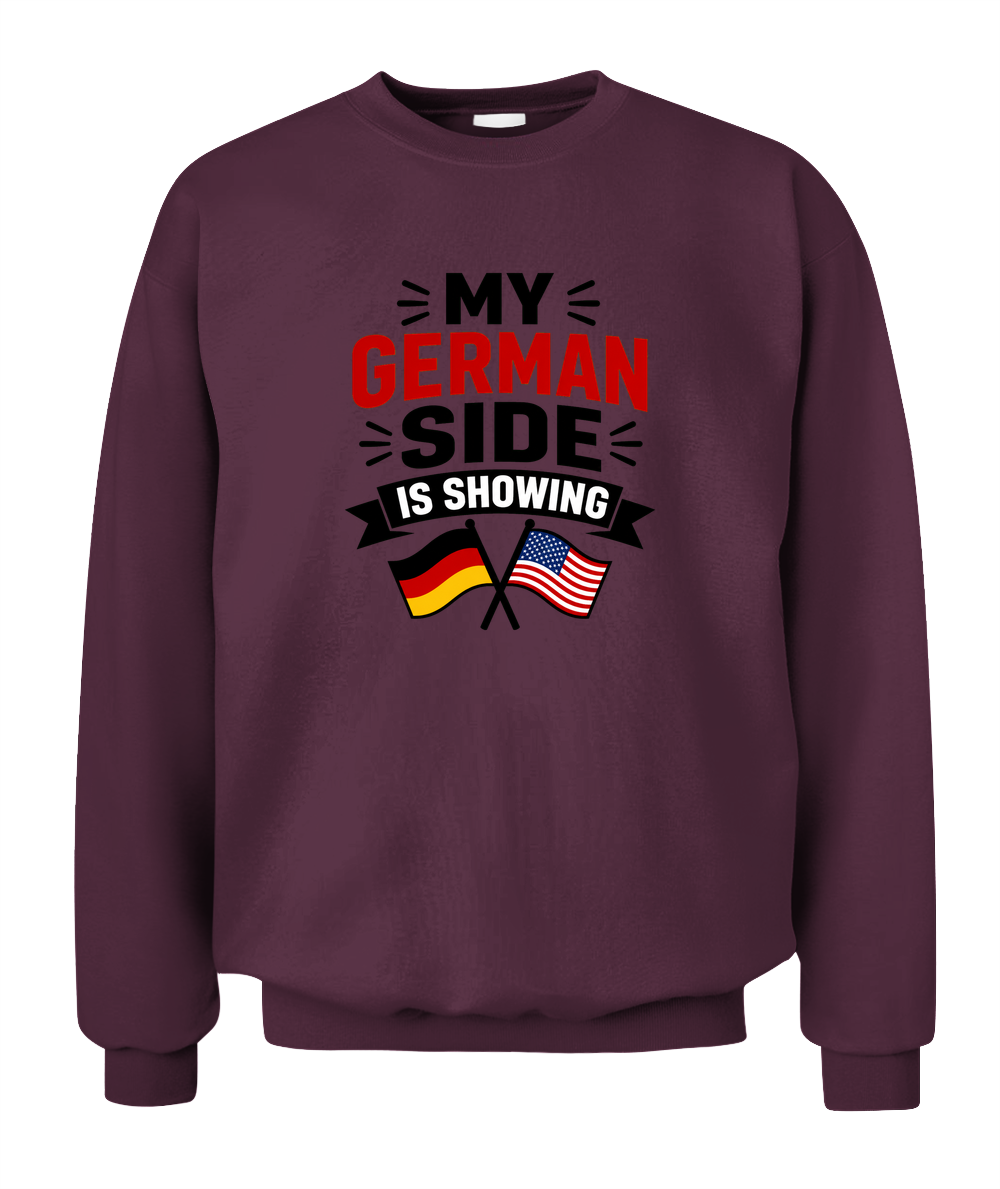 My German Side Is Showing — Sweatshirt in Maroon