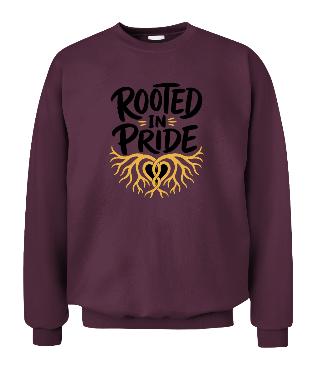 Rooted In Pride — Sweatshirt in Maroon