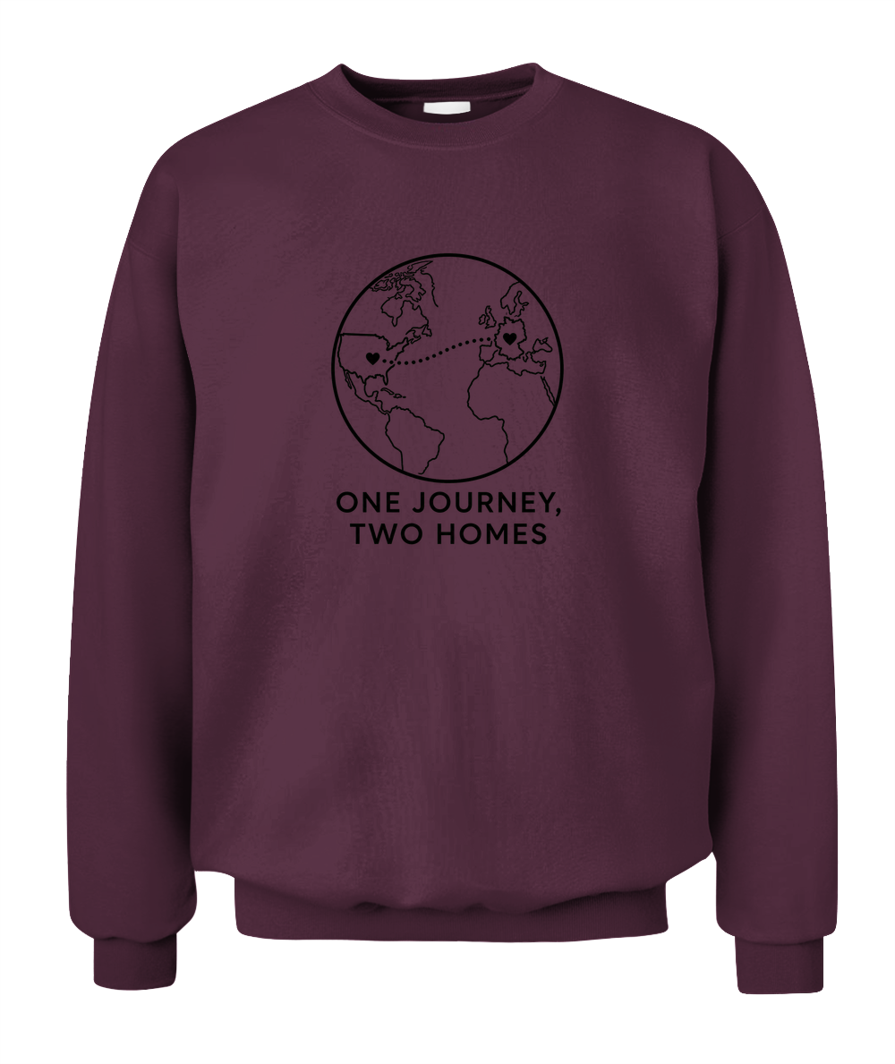 One Journey, Two Homes — Sweatshirt in Maroon