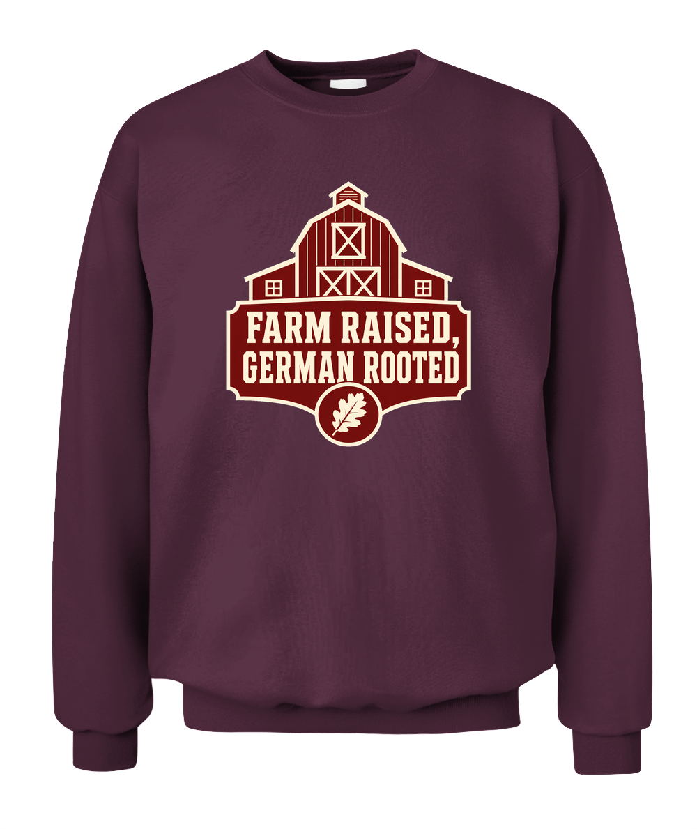 Farm Raised, German Rooted — Sweatshirt in Maroon