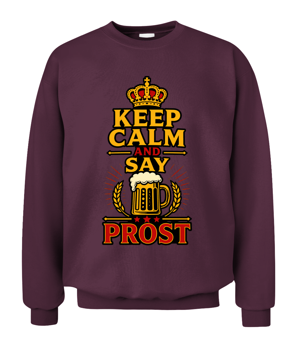 Keep Calm And Say Prost — Sweatshirt in Maroon