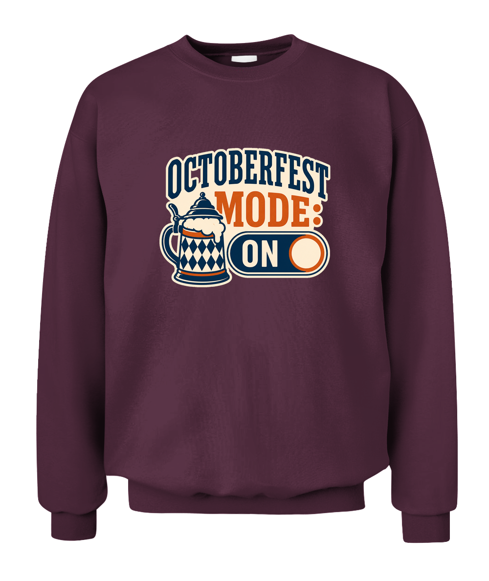 Octoberfest Mode: On — Sweatshirt in Maroon