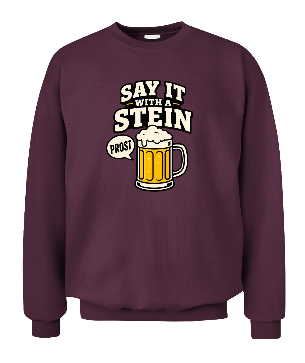 Say It With A Stein — Sweatshirt in Maroon