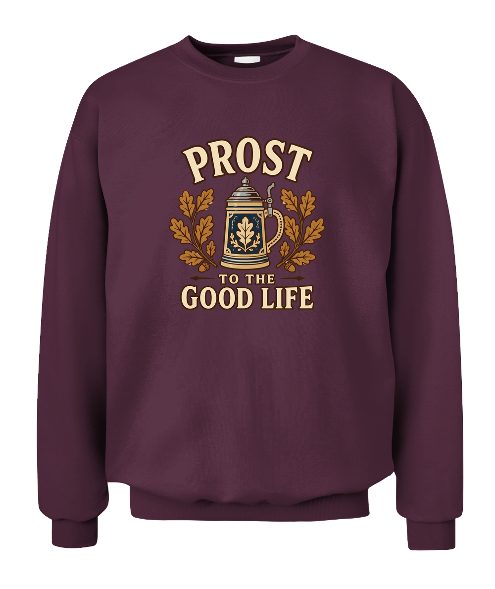 Prost To The Good Life — Sweatshirt in Maroon