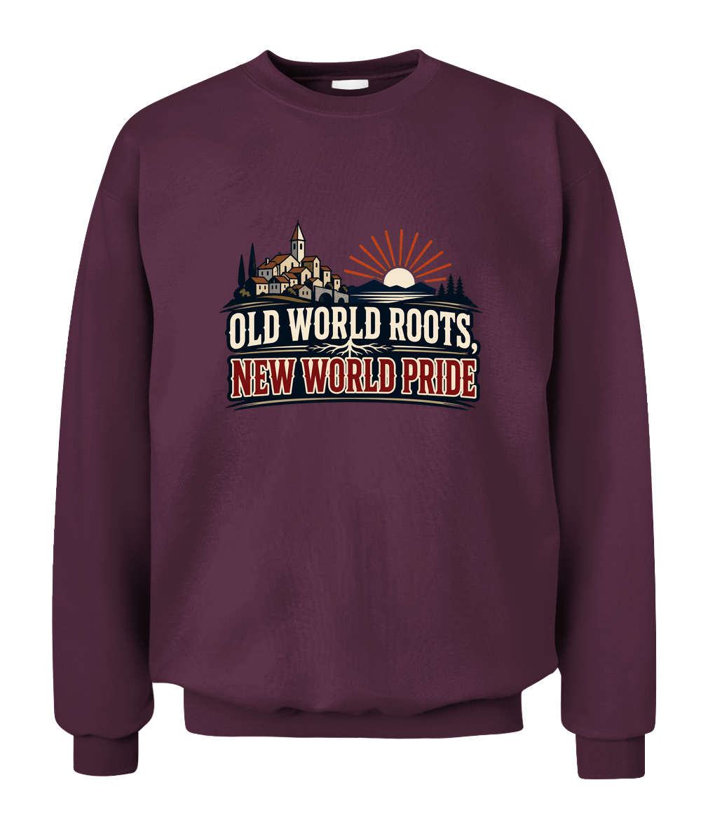 Old World Roots, New World Pride — Sweatshirt in Maroon