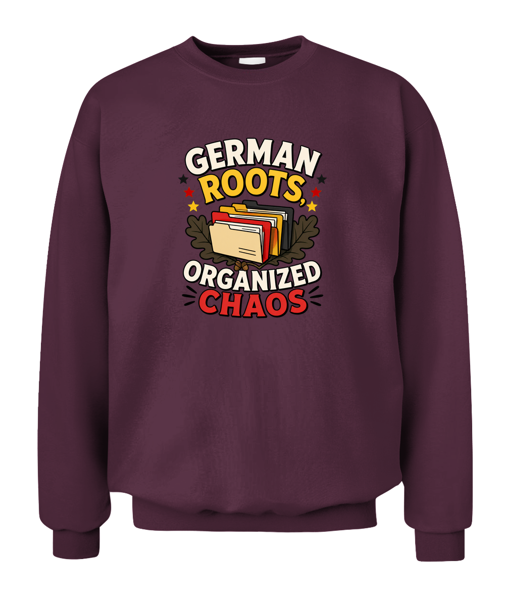 German Roots, Organized Chaos — Sweatshirt in Maroon