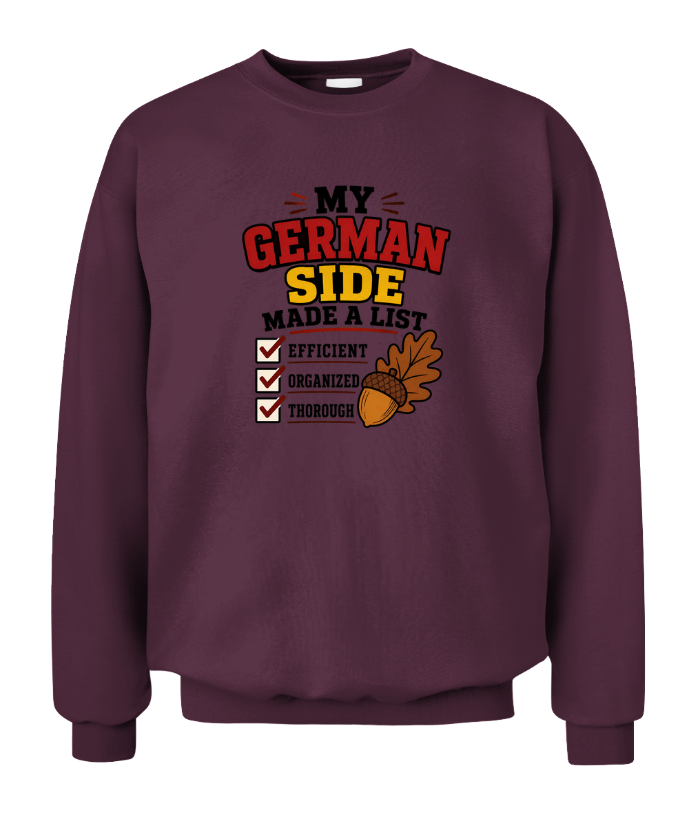 My German Side Made A List — Sweatshirt in Maroon