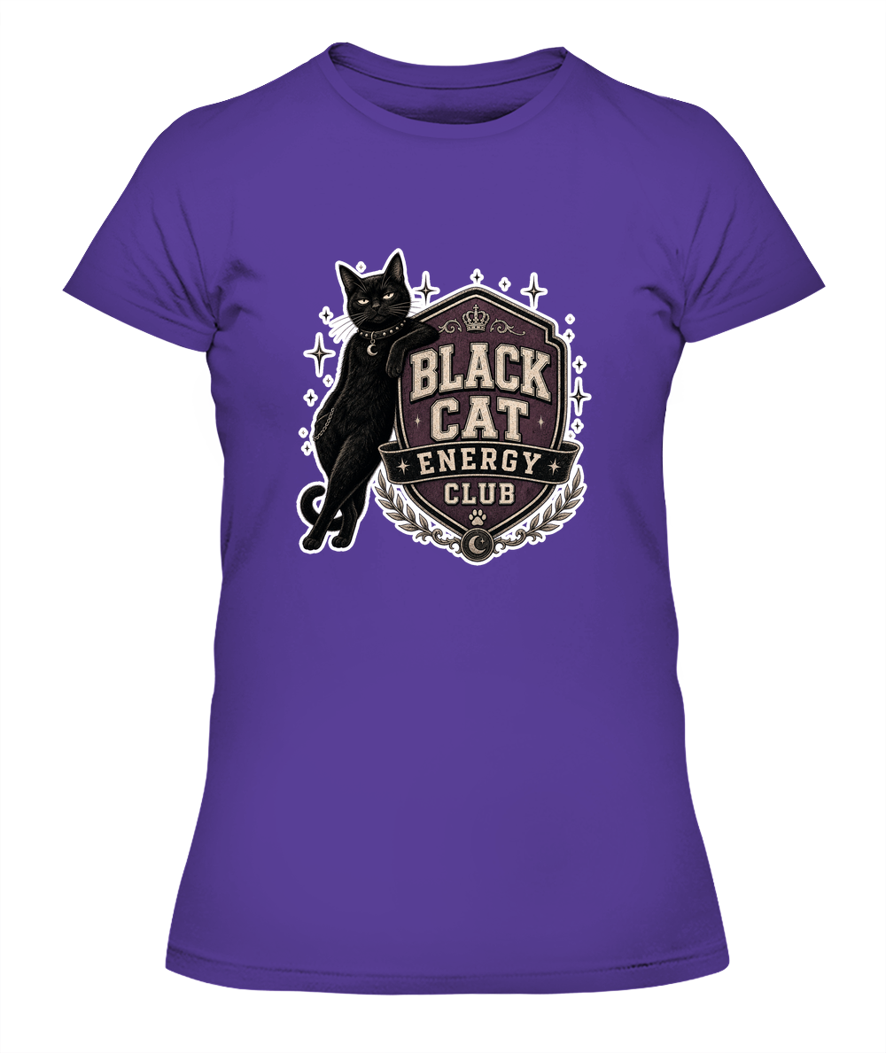 Black Cat Energy Club Ladies T-Shirt | Black Cat Lover Gift