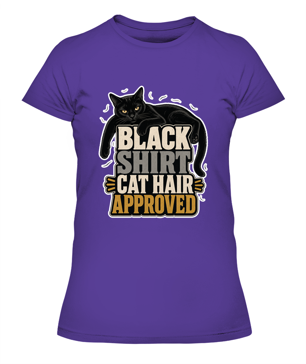 Black Shirt Cat Hair Approved Ladies T-Shirt | Black Cat Lover Gift