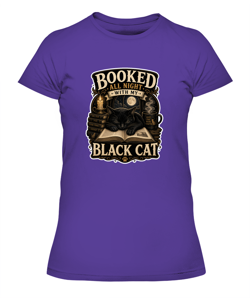 Booked All Night with my Black Cat Ladies T-Shirt | Black Cat Lover Gift