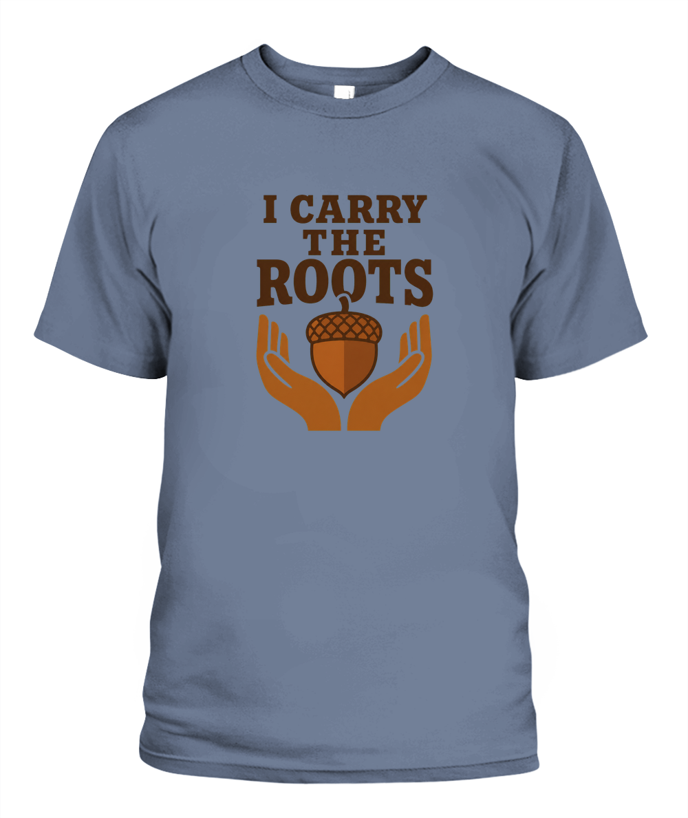 I Carry The Roots — T-Shirt in Blue Jean