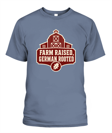 Farm Raised, German Rooted — T-Shirt in Blue Jean