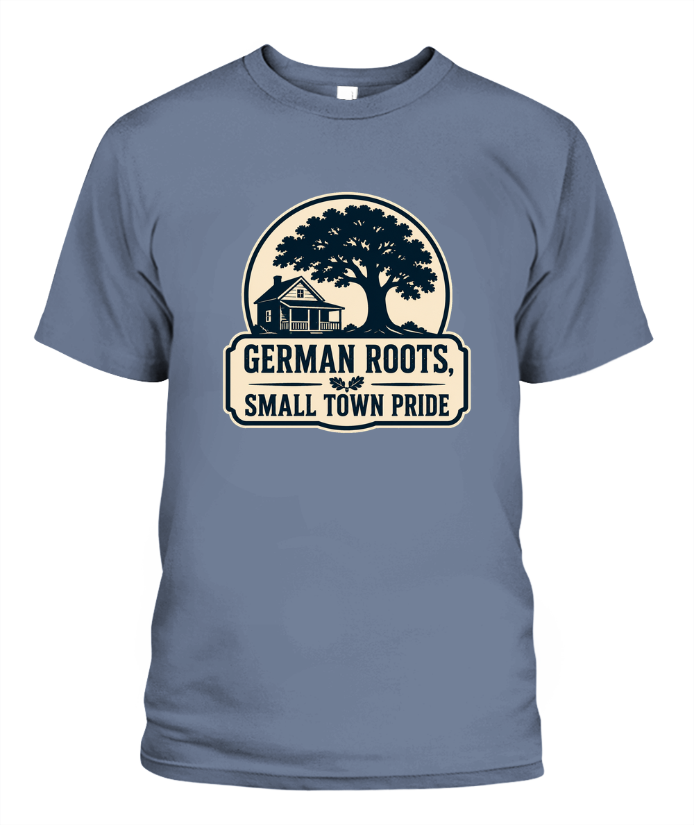 German Roots, Small Town Pride — T-Shirt in Blue Jean