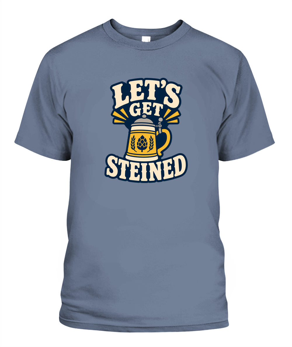 Let's Get Steined — T-Shirt in Blue Jean