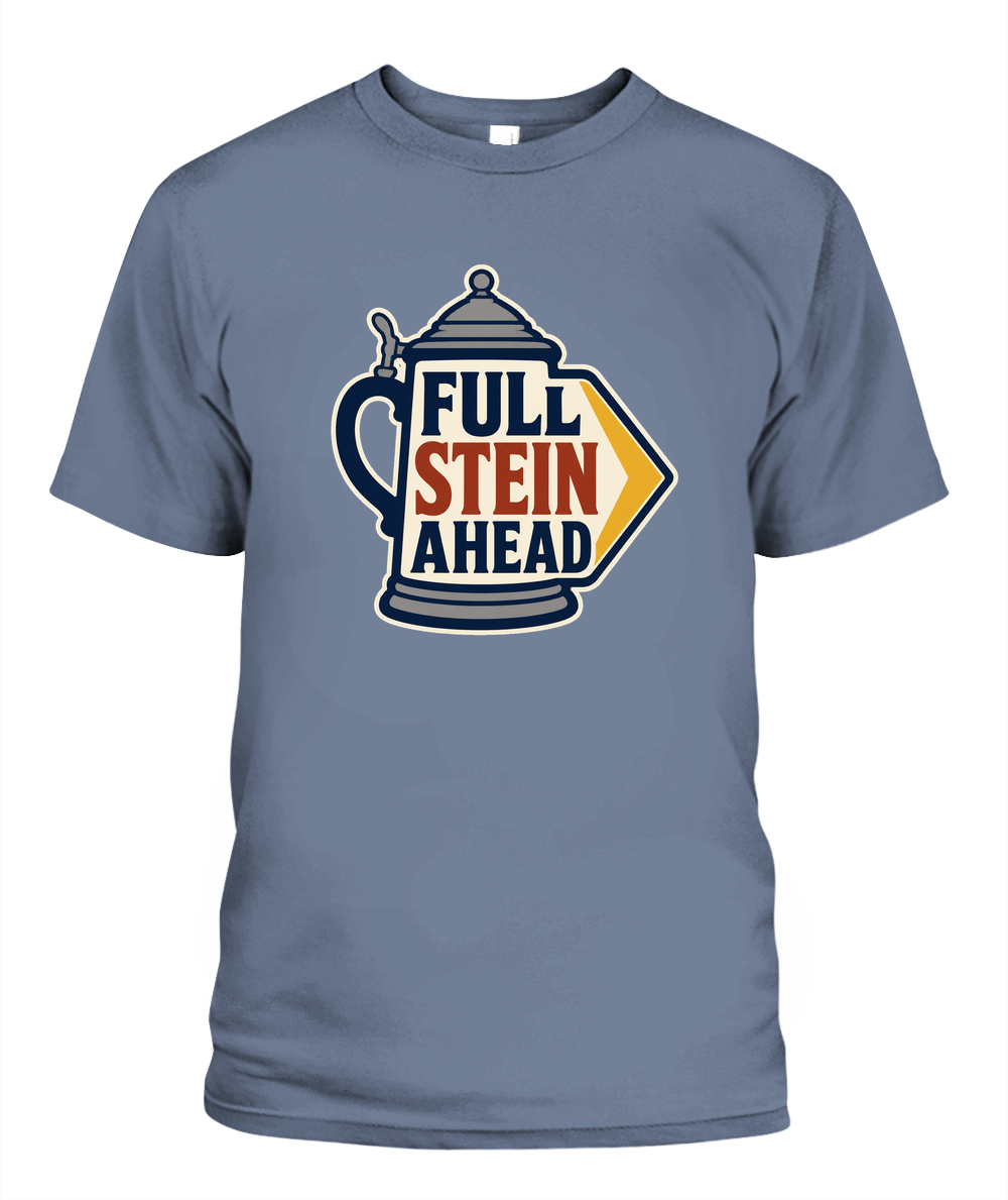 Full Stein Ahead — T-Shirt in Blue Jean
