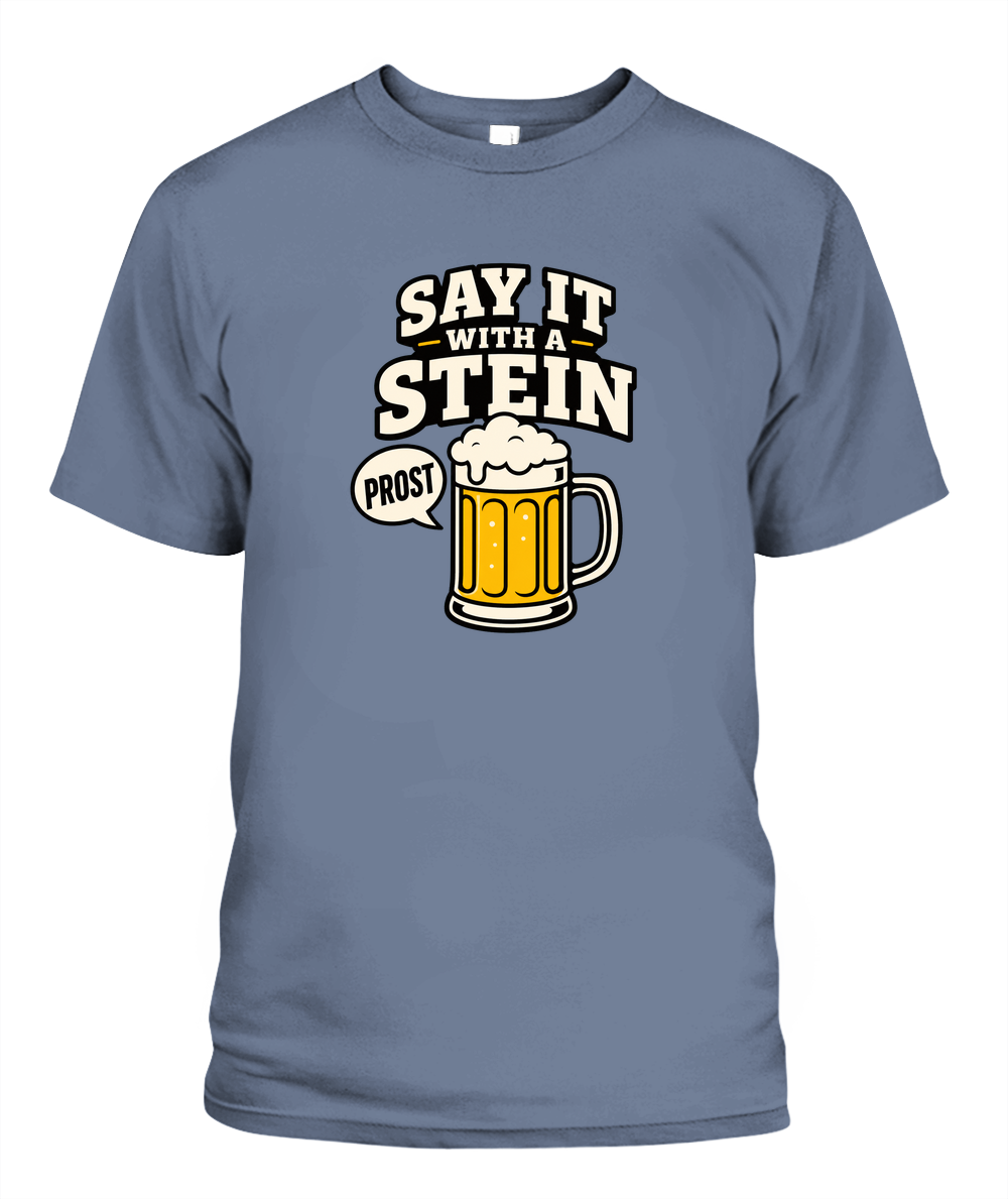 Say It With A Stein — T-Shirt in Blue Jean