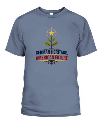 German Heritage, American Future — T-Shirt in Blue Jean