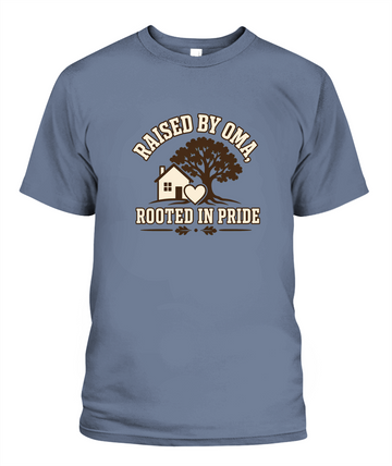 Raised By Oma, Rooted In Pride — T-Shirt in Blue Jean