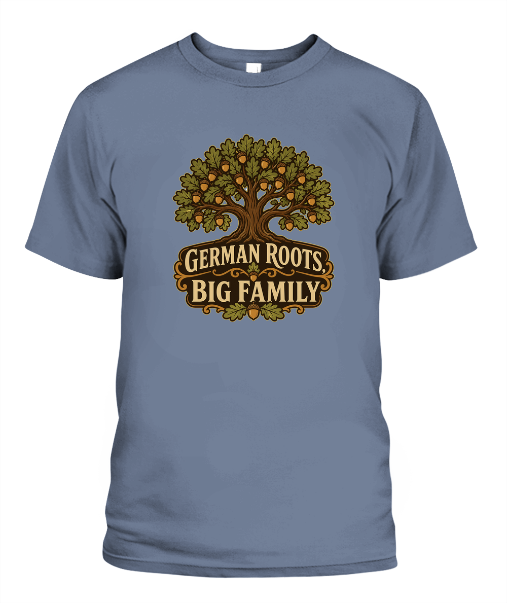 German Roots, Big Family — T-Shirt in Blue Jean
